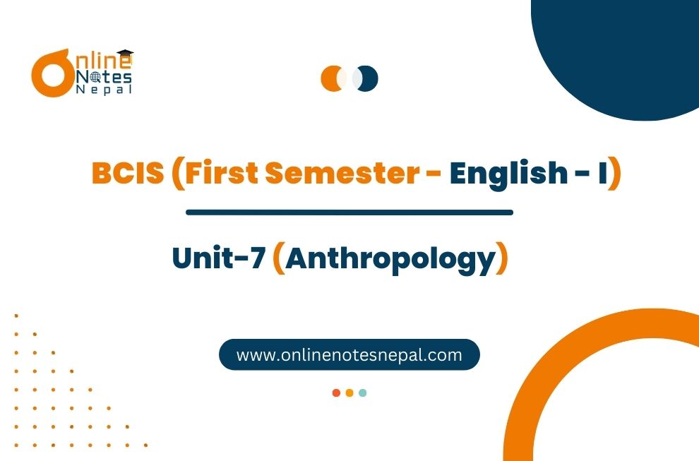 Unit 7: Anthropology - English - I | First Semester  Photo